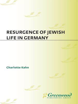 cover image of Resurgence of Jewish Life in Germany